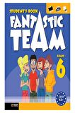 Fantastic Team Grade 6. Sınıf Student's Book