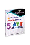 AYT Diamond 5'li Deneme Sınavı