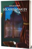 Göl Kıyısındaki Ev