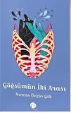 Göğsümün İki Arası