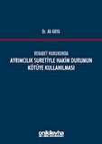 Rekabet Hukukunda Ayrımcılık Suretiyle Hakim Durumun Kötüye Kullanılması