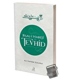 Bilal-i Habeşi ve Tevhid