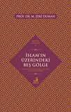 İslam’ın Üzerindeki Beş Gölge