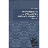 Kur'an-ı Kerim'in Anlaşılmasında Belagat İlminin Rolü