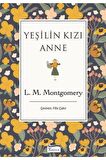 Yeşilin Kızı Anne