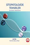 Sitopatolojide Teknikler Temelden Molekülere