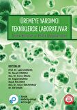 Üremeye Yardımcı Tekniklerde Laboratuvar Teorik Konular ve Pratik Uygulamaları
