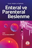 Çocuk, Yetişkin ve Yaşlılarda Enteral ve Parenteral Beslenme