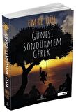 Güneşi Söndürmem Gerek 1