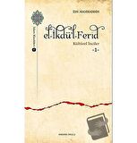 El-İkdü'l-Ferid - Kültürel İnciler 1