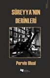 Süreyya’nın Derinleri