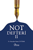 Not Defteri - II