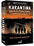 Karantina Dördüncü Perde