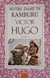 Notre Dame'in Kamburu VİCTOR HUGO