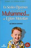 En Sevilen Öğretmen Hz. Muhammed (s.a.v) ve Eğitim Metotları