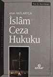 Ana Hatlarıyla İslam Ceza Hukuku