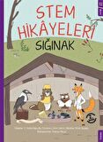 Sığınak - Stem Hikayeleri
