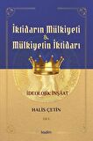 İktidarın Mülkiyeti ve Mülkiyetin İktidarı Cilt 2