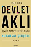 Devlet Aklı - Devlet Adamı ve Devlet Ahlakı (2. Cilt)