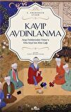 Kayıp Aydınlanma - S. Frederick Starr - Kronik Kitap