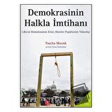 Demokrasinin Halkla İmtihanı