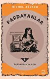 Pardayanlar 2 - Pardaillan’ın Aşkı