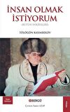 İnsan Olmak İstiyorum