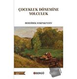 Çocukluk Döneminde Yolculuk