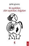İkİ Ayaklılar Dört Ayaklılar Doğaları