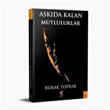 Askıda Kalan Mutluluklar