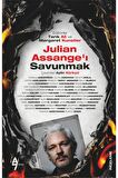 Julian Assange’ı Savunmak