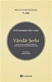 Varidat Şerhi - Nuru'l-Arabi Külliyatı 7. Cilt