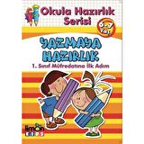 Okula Hazırlık Serisi 6-7 Yaş Yazmaya Hazırlık