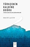 Türkçenin Kalbine Doğru