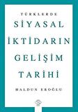 Türklerde Siyasal İktidarın Gelişim Tarihi