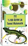 TYT %100 ÖSYM'lik Temel Matematik