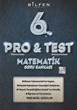 BİLFEN 6.SINIF PRO&TEST MATEMATİK SORU BANKASI