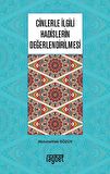 Cinlerle İlgili Hadislerin Değerlendirilmesi