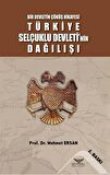 Türkiye Selçuklu Devleti'nin Dağılışı