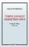 Türkiye Sosyalist Hareketinin Tarihi