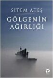 Gölgenin Ağırlığı