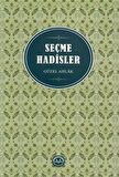 Seçme Hadisler / Dr. Huriye Martı