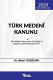 Türk Medeni Kanunu ve Türk Medeni Kanununun Yürürlüğü ve Uygulama Şekli Hakkında Kanun