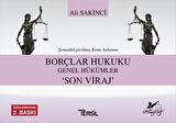 Borçlar Hukuku Genel Hükümler - Son Viraj