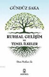Ruhsal Gelişim ve Temel İlkeler