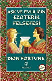 Aşk ve Evliliğin Ezoterik Felsefesi