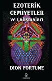 Ezoterik Cemiyetler ve Çalışmaları