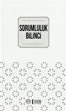 Sorumluluk Bilinci / Kolektif