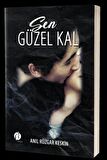 Sen Güzel Kal