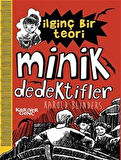 İlginç Bir Teori / Minik Dedektifler / Harold Bilinders